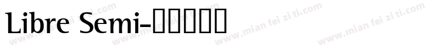 Libre Semi字体转换